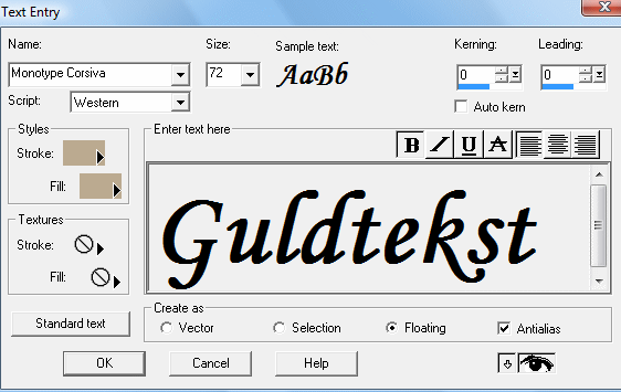 Indstillinger for skrifttype og st�rrelse. Floating og antialias er valgt. Skriv tekst.